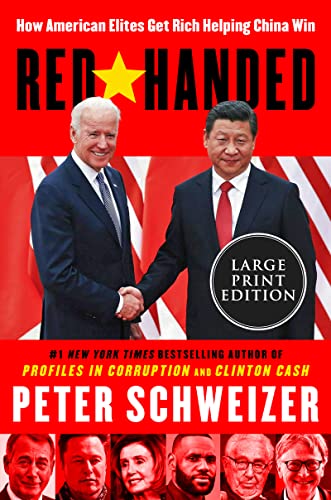 Book Red-Handed: How American Elites Get Rich Helping China Win free