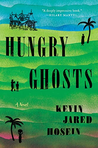 Book Hungry Ghosts: A Novel free