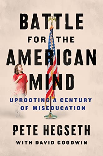 Book Battle for the American Mind: Uprooting a Century of Miseducation free
