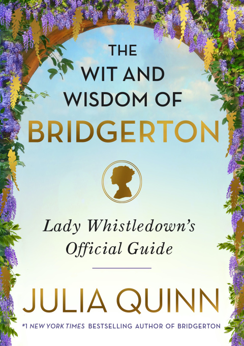Book The Wit and Wisdom of Bridgerton: Lady Whistledown's Official Guide free
