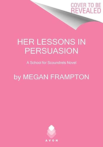 Book Her Lessons in Persuasion: A School for Scoundrels Novel (School for Scoundrels, 1) free
