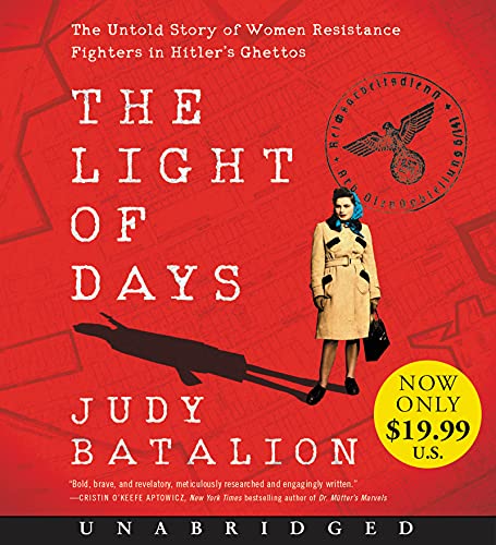 Book The Light of Days Low Price CD: The Untold Story of Women Resistance Fighters in Hitler's Ghettos free
