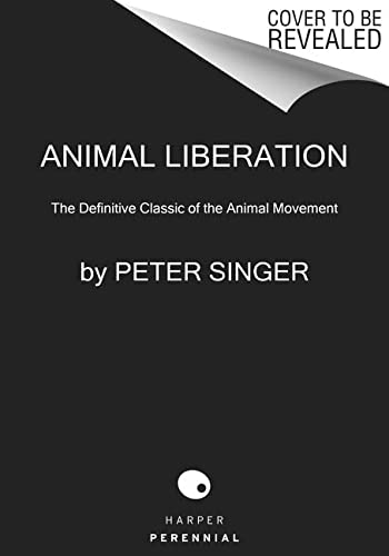Book Animal Liberation: The Definitive Classic of the Animal Movement free