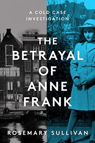 Book The Betrayal of Anne Frank: A Cold Case Investigation free