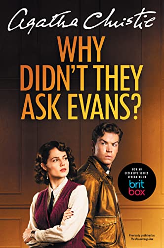 Book Why Didn't They Ask Evans? [TV Tie-in] (The Agatha Christie Collection) free