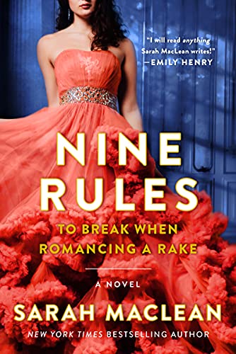 Book Nine Rules to Break When Romancing a Rake: A Novel (Love By Numbers, 1) free