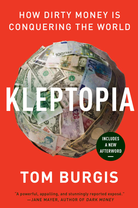 Book Kleptopia: How Dirty Money Is Conquering the World free