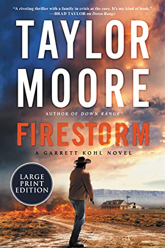 Book Firestorm: A Novel (Garrett Kohl, 2) free Book Firestorm: A Novel (Garrett Kohl, 2) free
