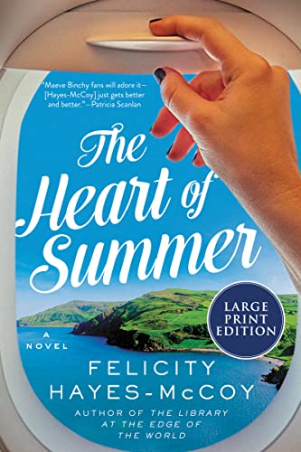 Book The Heart of Summer: A Novel (Finfarran Peninsula, 6) free