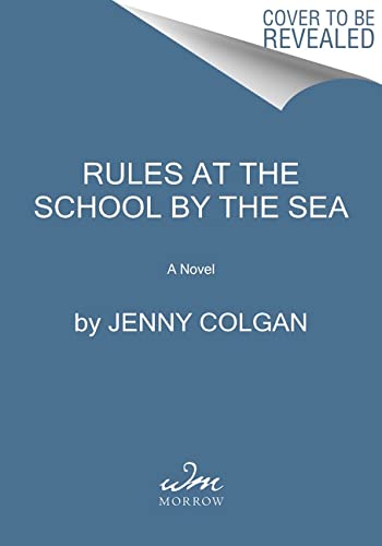 Book Rules at the School by the Sea: The Second School by the Sea Novel (Little School by the Sea, 2) free