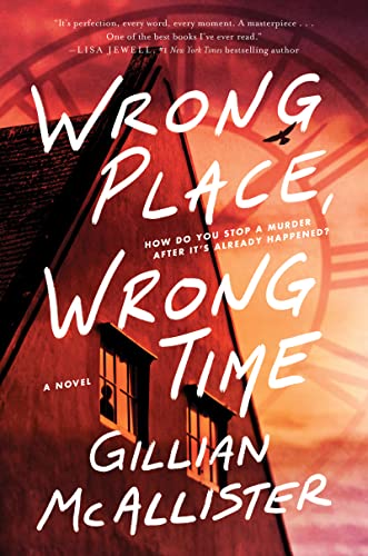 Book Wrong Place, Wrong Time: A Novel free