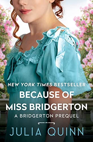 Book Because of Miss Bridgerton (Bridgerton Prequel, 1) free