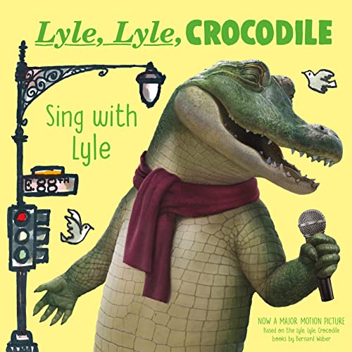 Book Lyle, Lyle, Crocodile: Sing with Lyle free