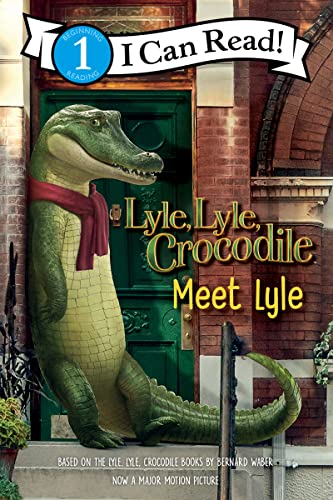 Book Lyle, Lyle, Crocodile: Meet Lyle (I Can Read Level 1) free