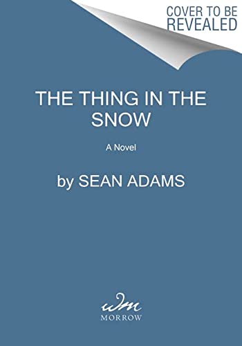 Book The Thing in the Snow: A Novel free
