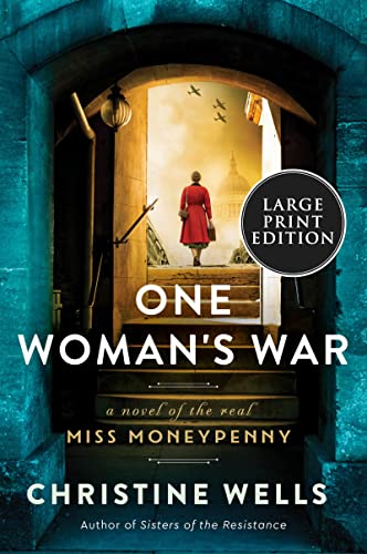 Book One Woman's War: A Novel of the Real Miss Moneypenny free