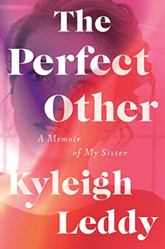 Book The Perfect Other: A Memoir of My Sister free