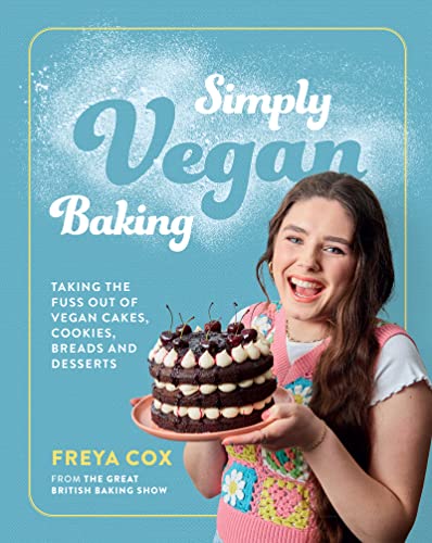 Book Simply Vegan Baking: Taking the Fuss Out of Vegan Cakes, Cookies, Breads, and Desserts free