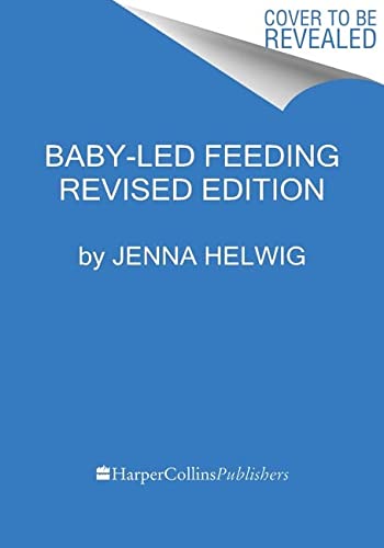 Book Baby-Led Feeding Revised Edition free