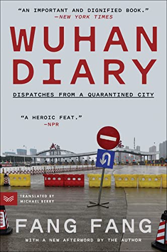 Book Wuhan Diary: Dispatches from a Quarantined City free