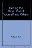 Book Getting The Best...out Of Yourself And Others free