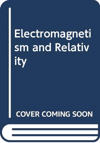 Book Electromagnetism And Relativity free