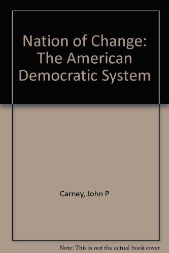 Book Nation Of Change The American Democratic System free