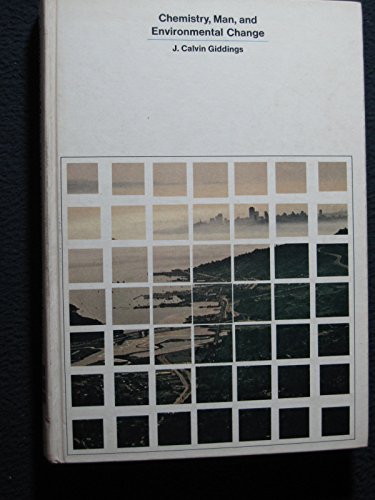 Book Chemistry, man, and environmental change;: An integrated approach free