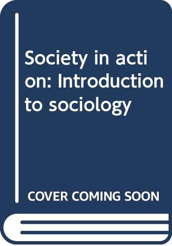 Book Society In Action: Introduction To Sociology free