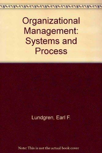 Book Organizational management: systems and process free