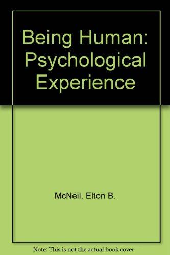 Book Being human: The psychological experience free