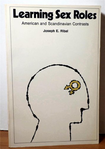 Book Learning Sex Roles: American And Scandinavian Contrasts free