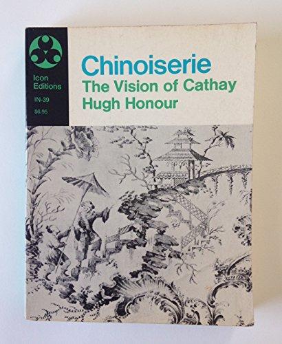 Book Chinoiserie: The Vision Of Cathay free