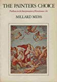 Book The Painter's Choice: Problems In The Interpretation Of Renaissance Art free