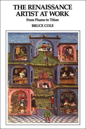 Book The Renaissance Artist at Work: From Pisano to Titian (Icon Editions) free
