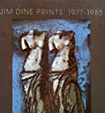 Book Jim Dine Prints, 1977-1985 (Icon Editions) free