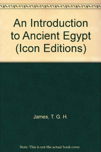 Book Introduction To Ancient Egypt (ICON EDITIONS) free