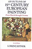 Book An Outline Of 19th Century European Painting: From David Through Cezanne free