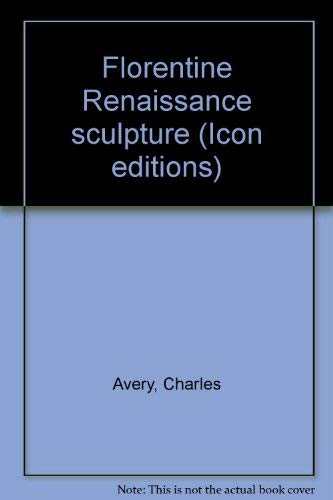 Book Florentine Renaissance sculpture (Icon editions) free