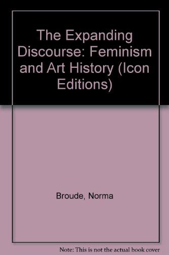 Book The Expanding Discourse: Feminism And Art History (ICON EDITIONS) free