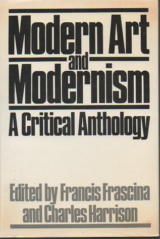 Book Modern art and modernism: A critical anthology (Icon editions) free
