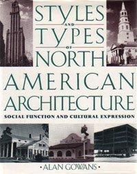 Book Styles And Types Of American Architecture: Social Function And Cultural Expression free