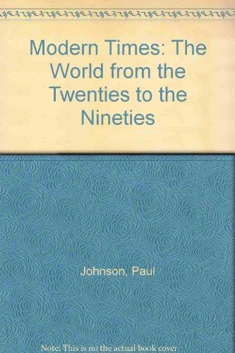 Book Modern Times: The World from the Twenties to the Nineties free