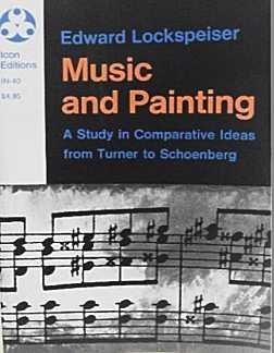 Book Music And Painting: A Study In Comparative Ideas From Turner To Schoenberg (icon Editions) free