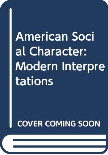 Book American Social Character: Modern Interpretations free