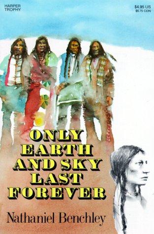 Book Only Earth and Sky Last Forever free
