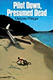 Book Pilot Down, Presumed Dead (Harper Trophy Books) free