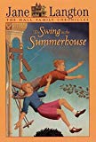 Book The Swing in the Summerhouse (Hall Family Chronicles, Book 2) free