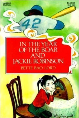 Book In the Year of the Boar and Jackie Robinson free