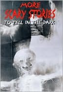 Book More Scary Stories to Tell in the Dark free